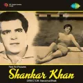 Gore Gore Mukhde Pe Matwari Ankhian - Shankar Khan