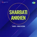 Dil Tu Hi Bata De - Sharbati Ankhen