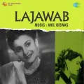 Zamane Ka Dastoor Hai Yeh Purana - Lajawab