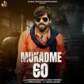 Mukadme 60 - Masoom Sharma Free MP3 Download