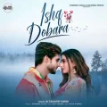 Ishq Dobara - Altamash Faridi