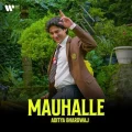 Mauhalle - Aditya Bhardwaj