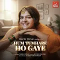 Hum Tumhare Ho Gaye - Soumee Sailesh