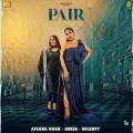 Pair - Afsana Khan, Goldboy, Abeer