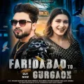 Faridabad To Gurgaon


 - Piyush Vashisht Song Download Mp3