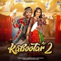 Kabootar 2 - Renuka Panwar mp3 song download