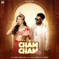 Cham Cham - Kaka Song