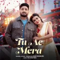 Tu Ae Mera - Savi Kahlon Full Song Download