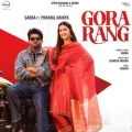 Gora Rang SabbaPranjal Dahiya Ft Jasmeen Akhtar Meavin - Sabba Download mp3 song