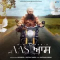 Aas (New Beginning) - Bir Singh Song Download