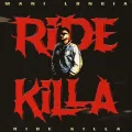 Ridekilla - Mani Longia Download Mp3