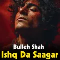 Ishq Da Saagar - Qawwali