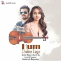 Hum Chalne Lage - Shahid Mallya