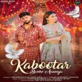 Kabootar Banke Aaunga (feat. Khushi Baliyan) - Khushi Baliyan mp3 song download