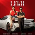 Lekh - Harmeet Aulakh