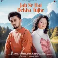 Jab Se Hai Dekha Tujhe - Rishi Singh