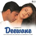 Churao Na Dil - Deewane