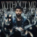 Without Me - AP Dhillon Listen Or Download