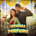 Mehnga Perfume - Ajay Hooda Song