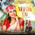 Morom Oii - Sarodee Borah