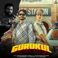 Gurukul


 - Masoom Sharma Download Mp3