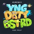 Yng drty bstrd Album Cover