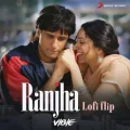 Ranjha (Lofi Flip) - VIBIE, Jasleen Royal, B Praak, Bollywood Lofi