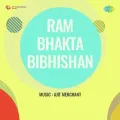 Bhagat Ke Rakhwale Bhagwan - Ram Bhakta Bibhishan