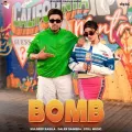 Bomb - Kuldeep Rasila Listen Or Download