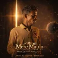 Mere Maula