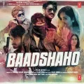 Baadshaho Album Cover