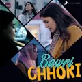 Kyun Jage - Bawri Chhori