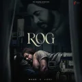 Rog - Mand Free Mp3 Song