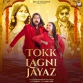 Tokk Lagni Jayaz (feat. Kay D, Prerna Sharma) - Masoom Sharma