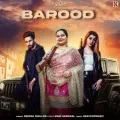 Barood - Deepak Dhillon MP3 Song Download