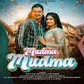 Mudma Mudma (feat. Amit Saini Rohtakiya) - Amit Saini Rohtakiya Mp3 Song Free Download