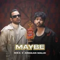 Maybe - Royal Stag Packaged Drinking Water Boombox - Armaan Malik