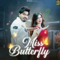 Miss Butterfly (feat. Tarun Mor ) - Dr. Sandeep Surila Download Mp3