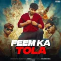 Feem Ka Tola