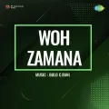 Main Parbat Khadi Pukaroon - Woh Zamana