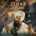 Zehar Di Purhi - Baba Gulab Singh Ji Download mp3 song