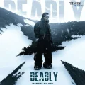 Deadly - Mankirt Aulakh Mp3