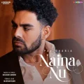 Naina Nu - Pav Dharia Free Mp3 Song