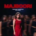 Majboori - Udit Saxena