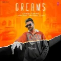 Dreams - Anmol Sarao