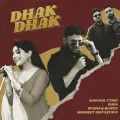 Dhak Dhak - Aanchal Tyagi