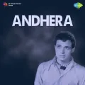 Ek Pardesi Aaya - Andhera