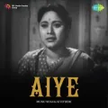 Jiya Dole Kisi Ke Khayal Mein - Aiye