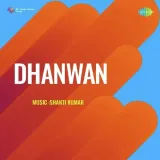Dhanwan Album