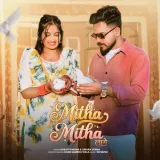 Mitha Mitha Laage
